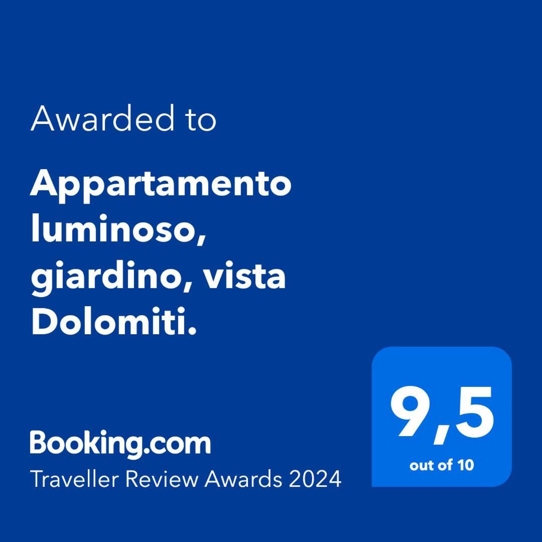 Appartamento Luminoso, Giardino, Vista Dolomiti. 巴塞尔加·迪·皮纳 外观 照片